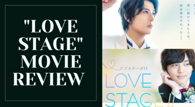 “Love Stage” Movie Review