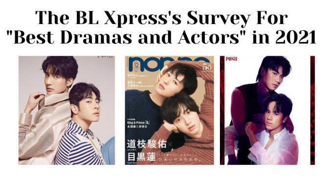 The BL Xpress’s Survey For “Best Dramas and Actors” in 2021