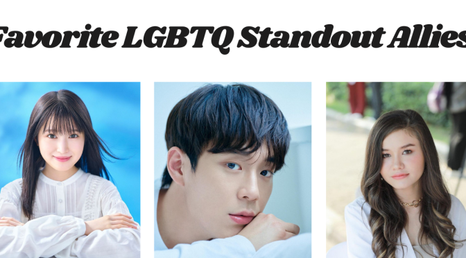 Favorite LGBTQ Standout Allies