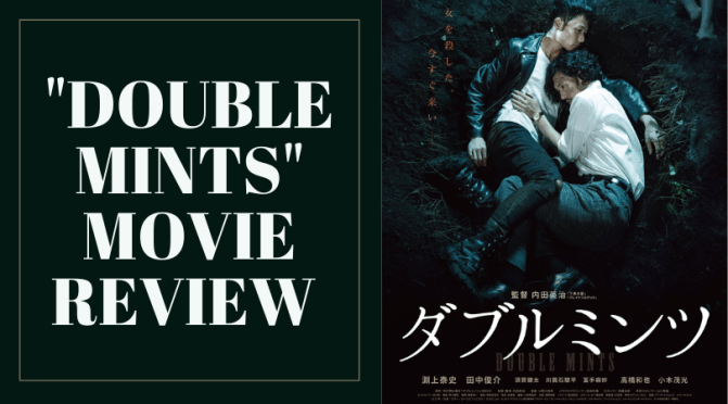 “Double Mints” Movie Review