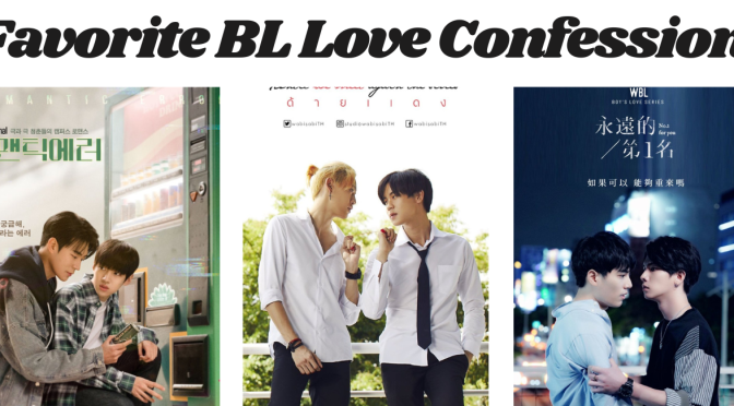 Favorite BL Love Confession