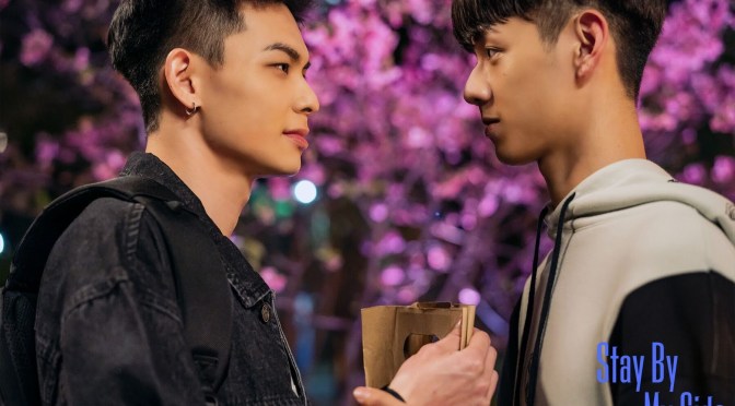 “Stay by My Side” Series Review (Ep.3 to 10)