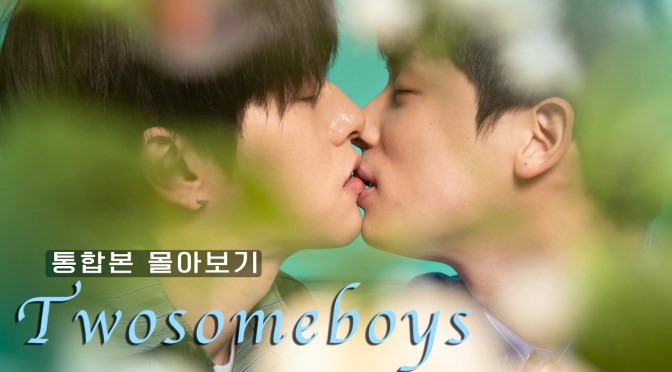“Twosome Boys” Series Review (Ep.1 to 6)