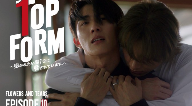 “Top Form The Series” Series Review (Ep.3 to 11)