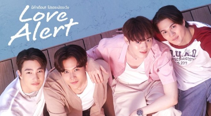 “Love Alert” Series Review (Ep.1 to 10)