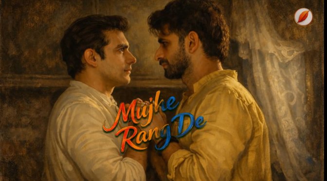 “Mujhe Rang De” (An Unusual Beginning) Series Review (Ep.1 to 7)